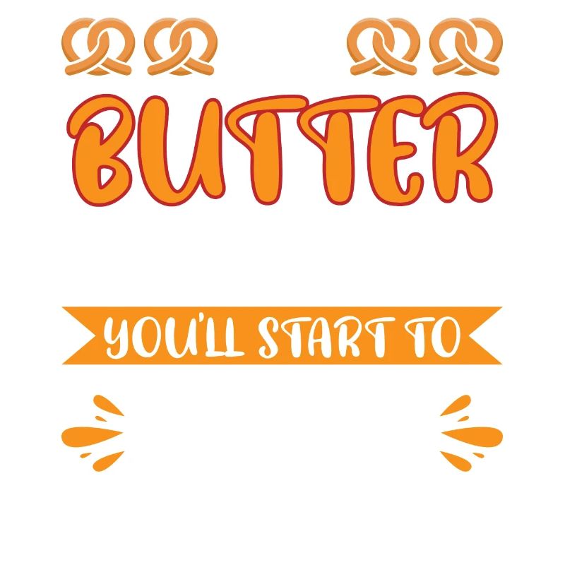 Du butterst schnell oder du fängst an zu schmelzen!