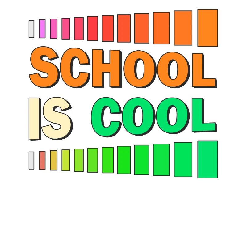 SCHOOL IS COOL