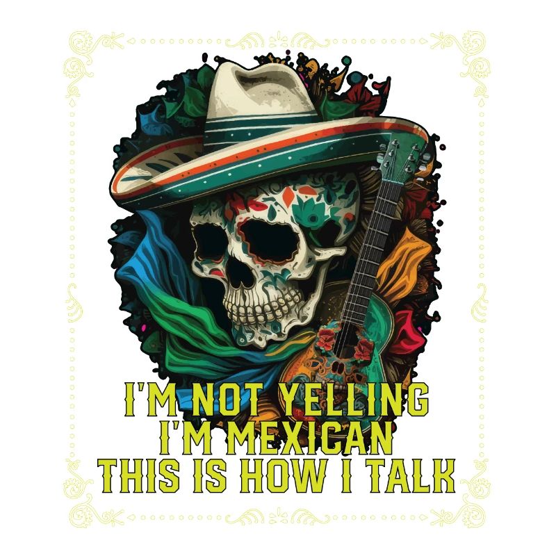 Je ne crie pas que je suis mexicain c’est comme ça que je parle