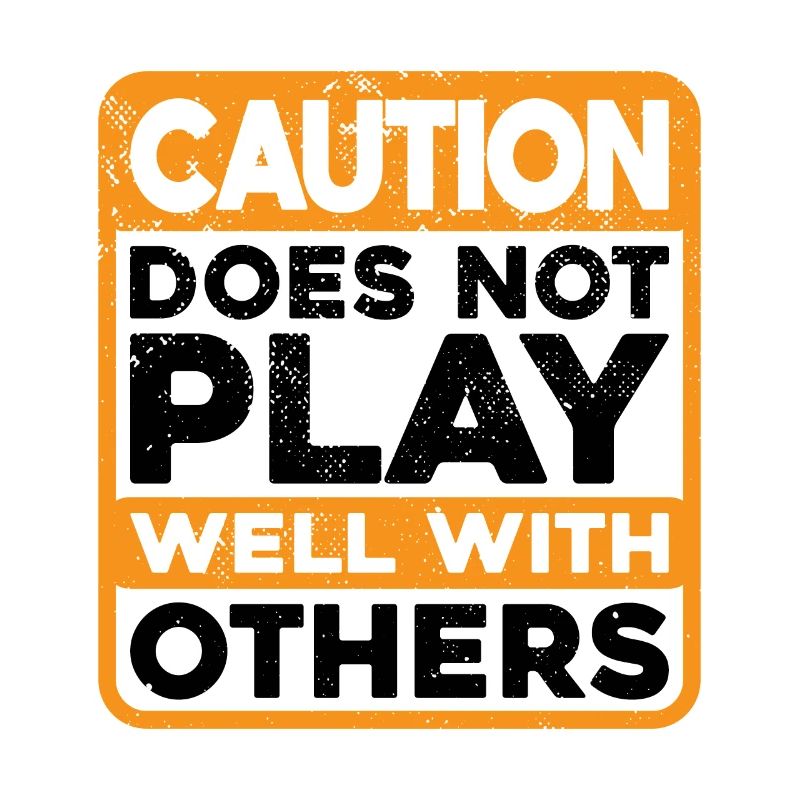 Caution Does Not Play Well With Others 38