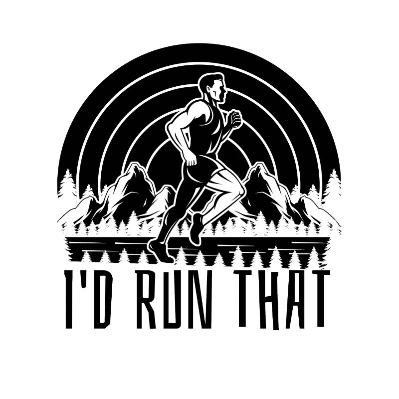 I'd Run That Trail Marathoner Running Trail Runner