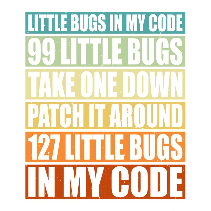 99 little Bugs in my Code 6