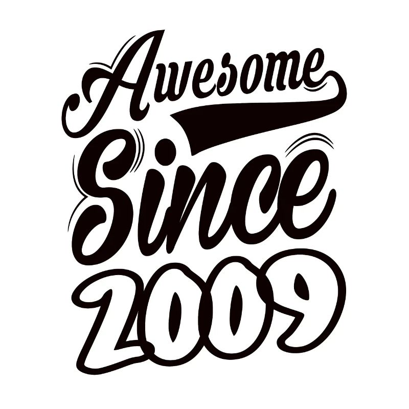 Awesome Since 2009
