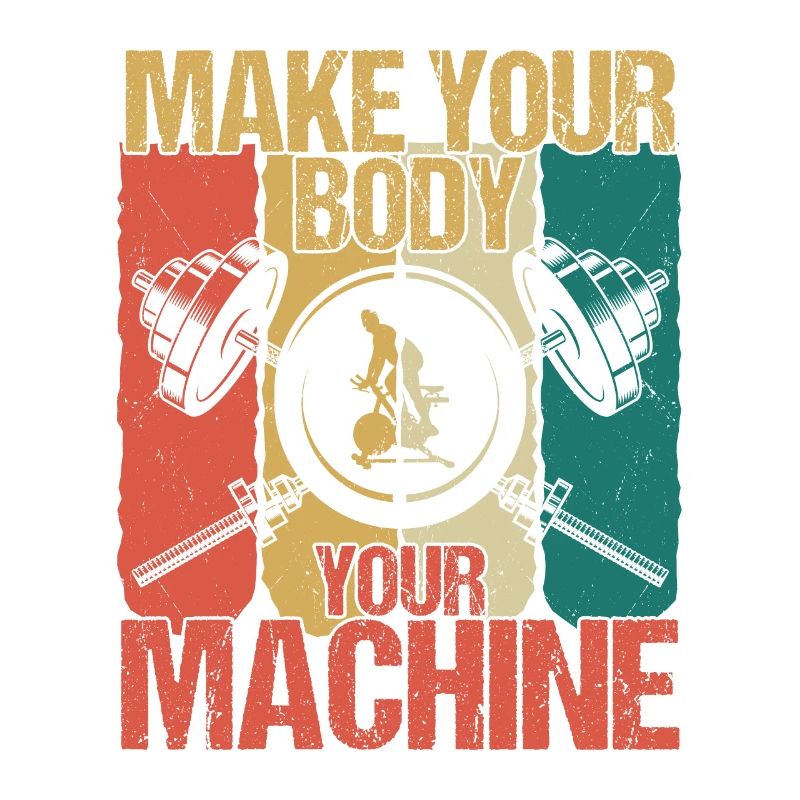 Make Your Body Your Machine Workout Training Weig