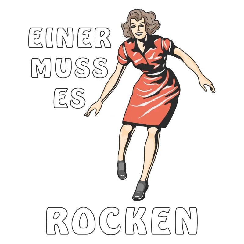 MAMA EINER MUSS ES ROCKEN