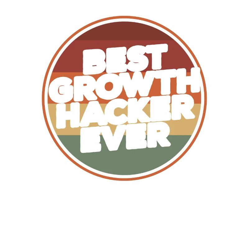 Vintage Best Growth Hacker Ever Hacking