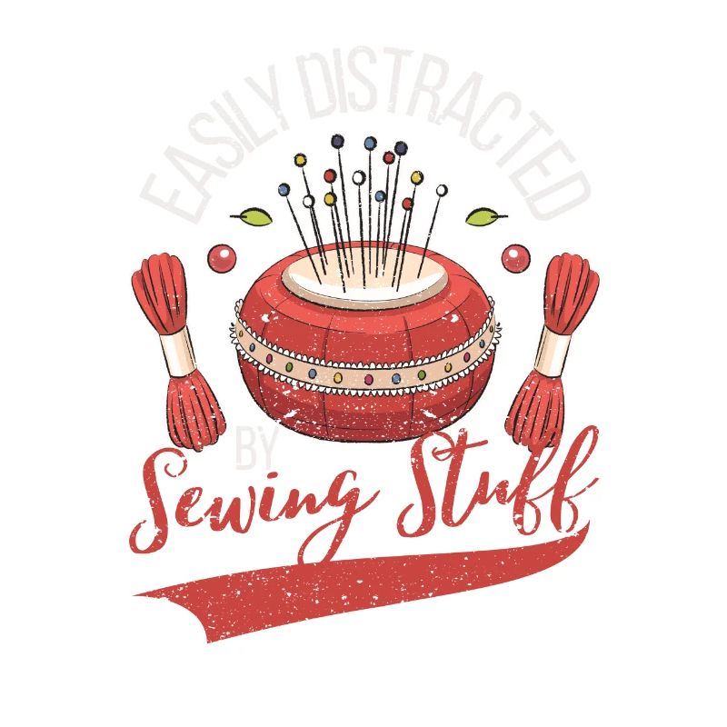 Easily distracted by sewing kit, seamstress, seamstress