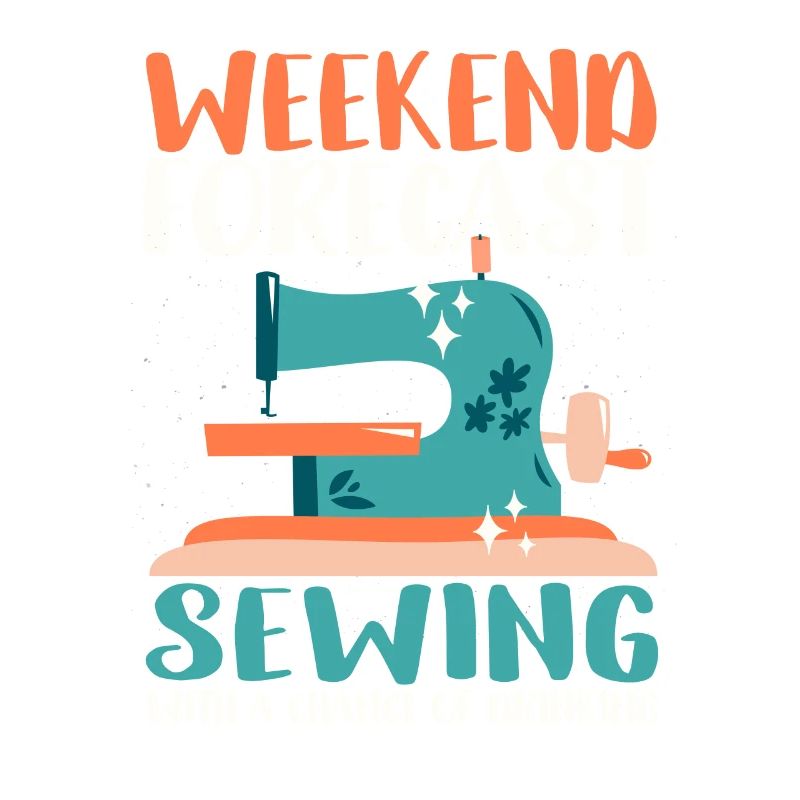 Weekend forecast sewing with a chance
