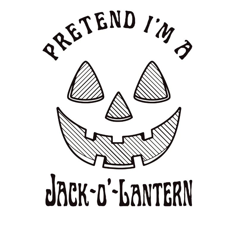 Pretend I'm a Jack O Lantern Face Pumpkin Lazy