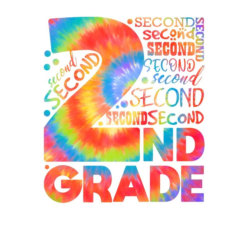 Tie Dye 2nd Grade Typography Team Second Grade