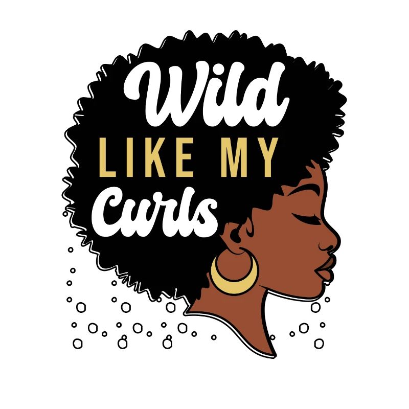 Sauvage comme mes boucles drôle cheveux bouclés