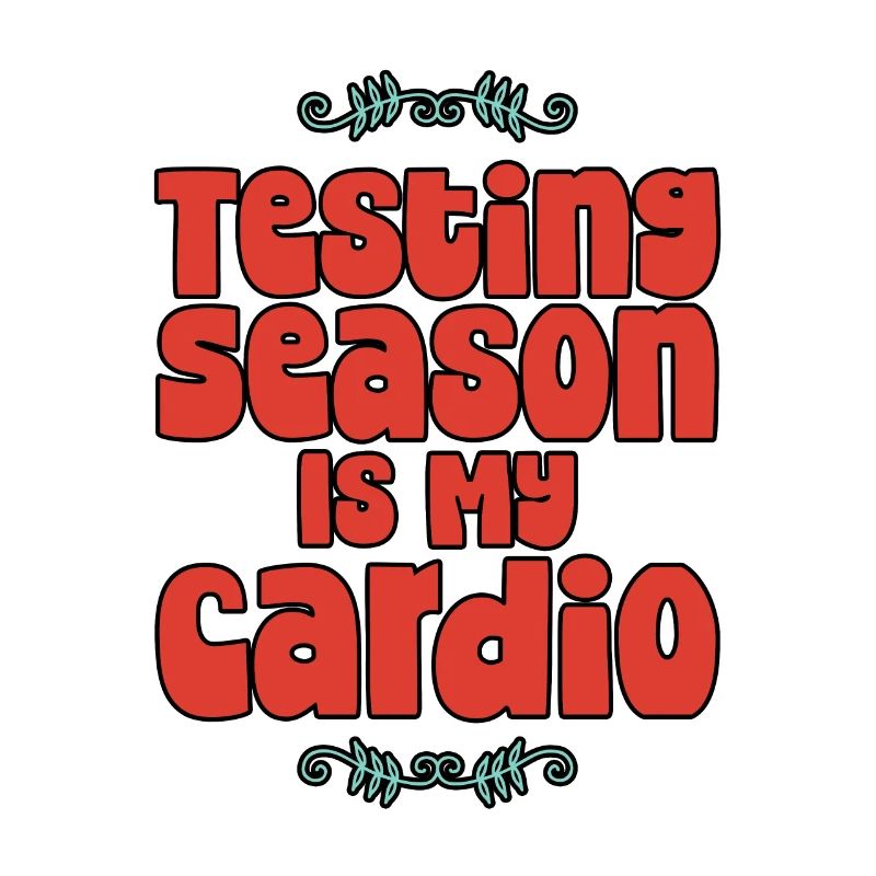La saison des tests, c’est mon cardio 4