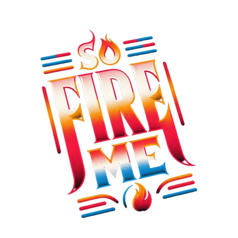 So Fire Me 13