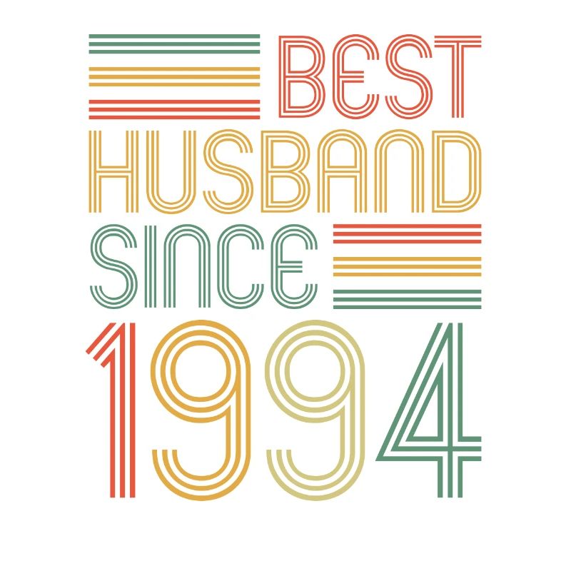 Bester Ehemann seit 1994 30.Hochzeitstag