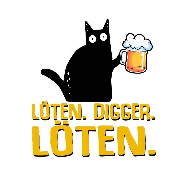 Löten Digga Löten Bier Katze