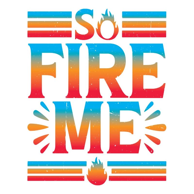 So Fire Me 16