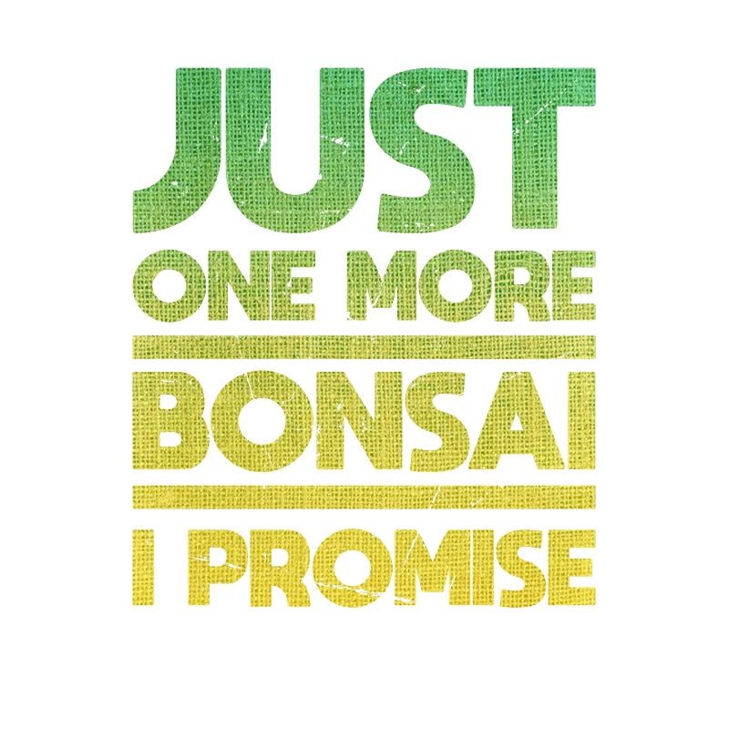 Nur Noch Ein Bonsai, Versprochen
