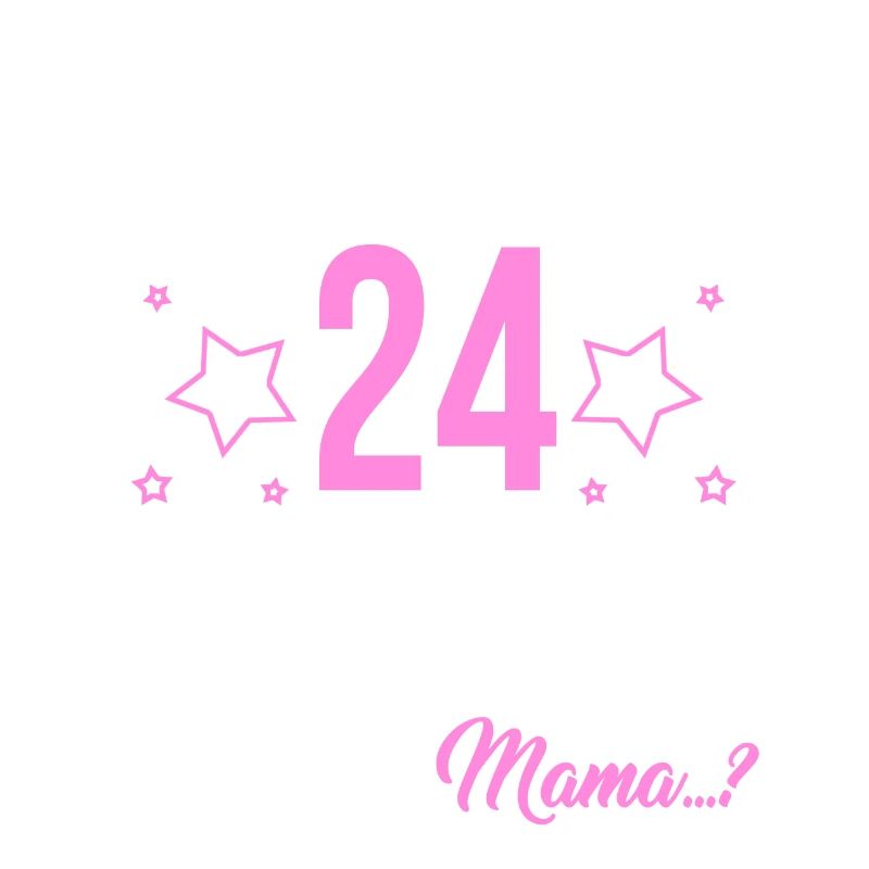 Finally 24 I can do everything I know everything