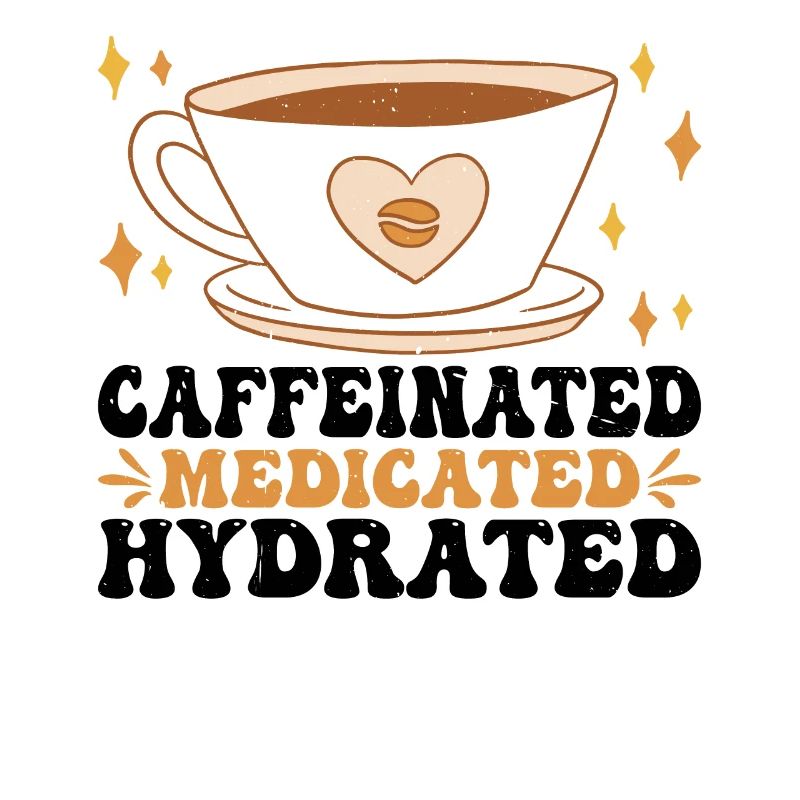 Caffeinated Medicated Hydrated 3