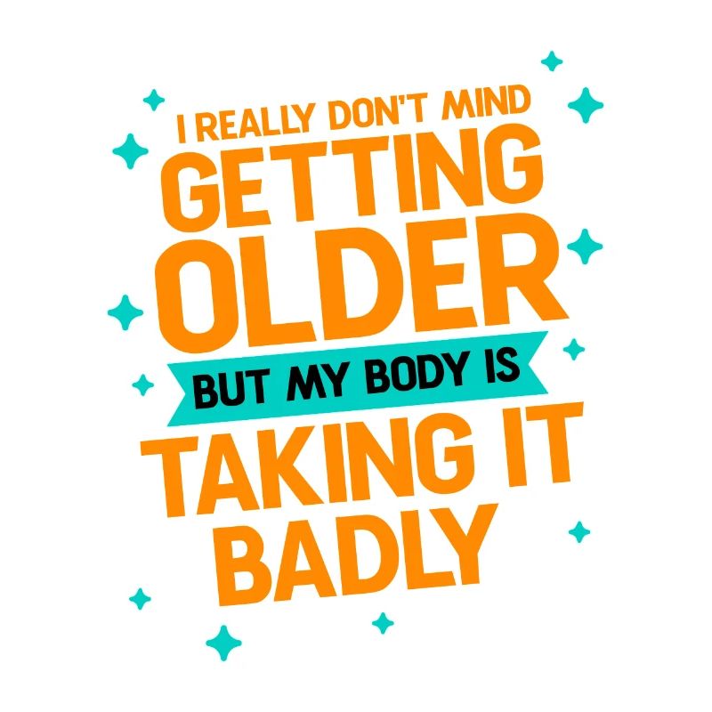 Getting Older, Body Taking It Badly 2