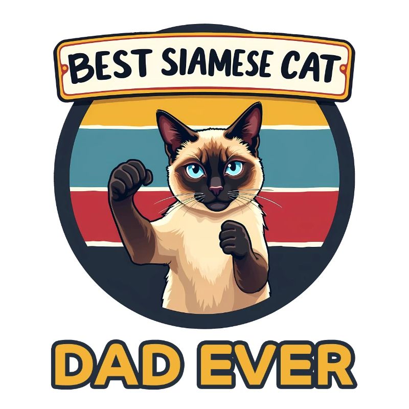 Siamese Cat Saying, Siamese Cat, Dad, Siamese Cat Gift
