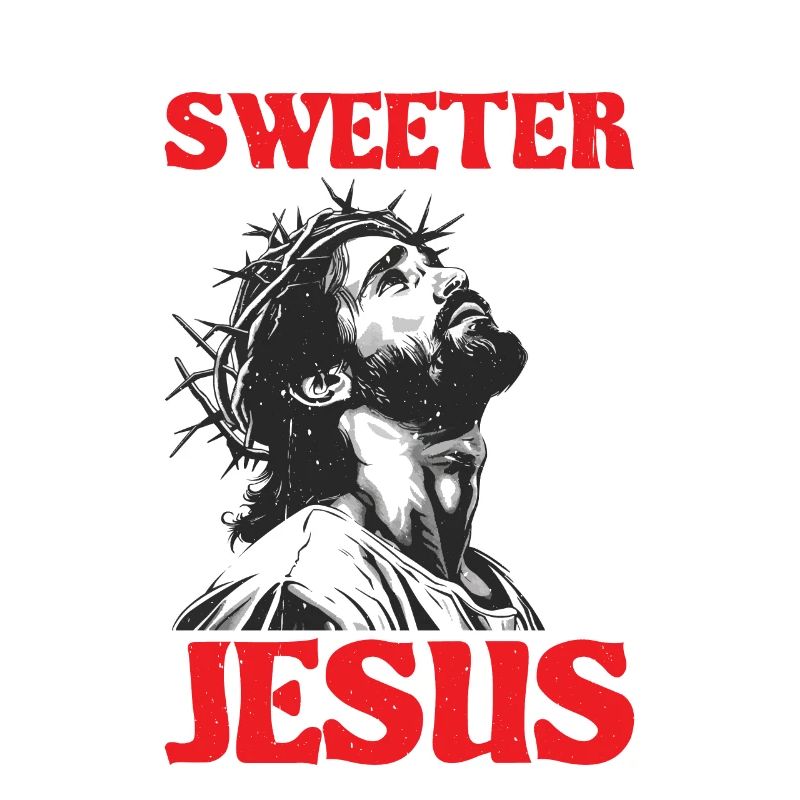 Nothing Sweeter Than Jesus
