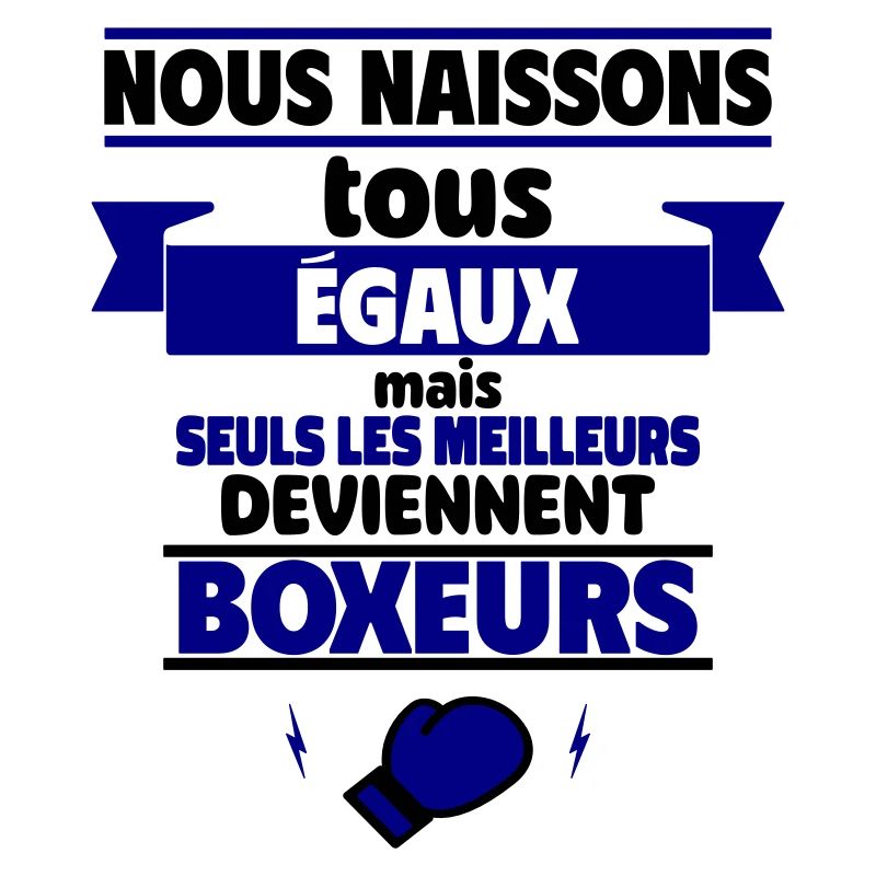 Seuls les meilleurs deviennent boxeurs,boxe
