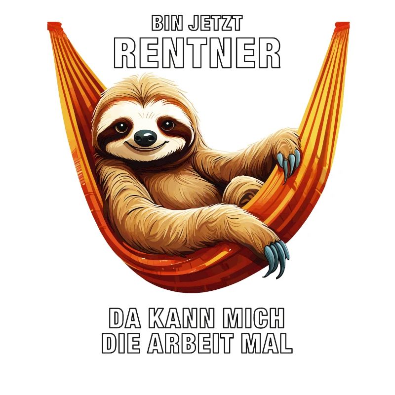 FAULTIER BIN JETZT RENTNER
