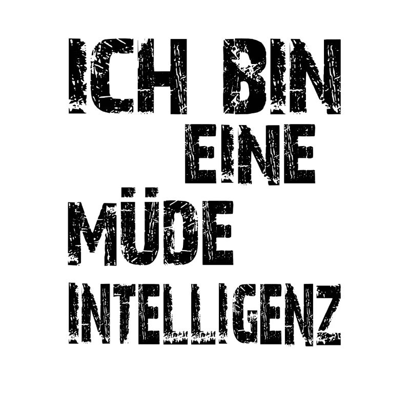 AI Saying: I'm a tired intelligence