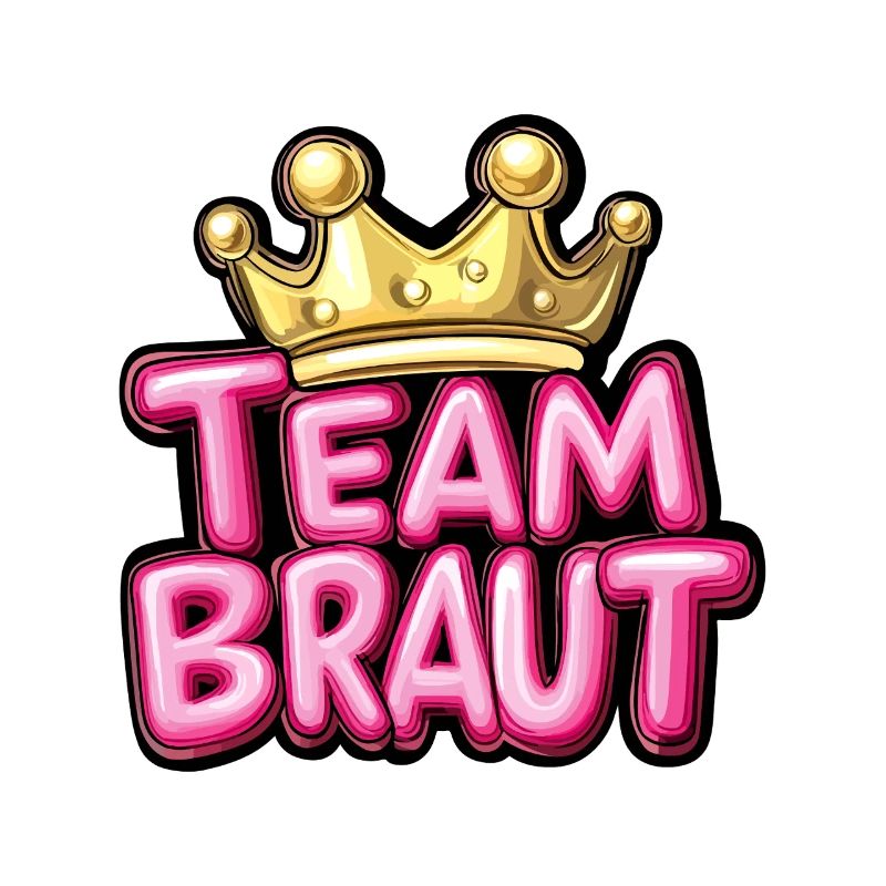 Team Braut Spruch Junggesellin