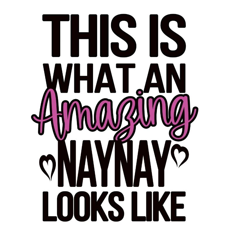 Naynay Oma Muttertagsgeschenk Naynay Großmutter