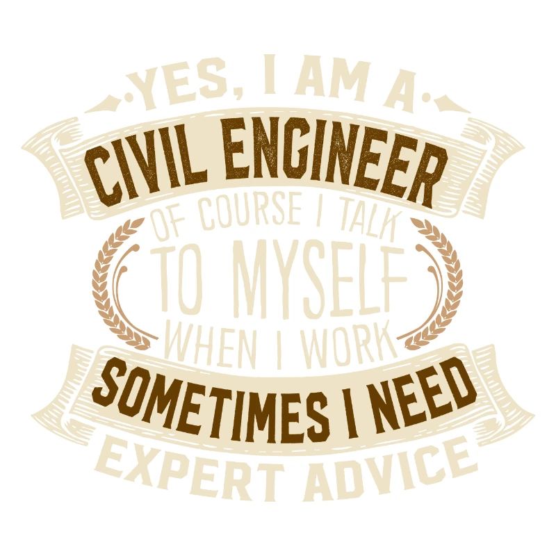 Civil Engineer Self Talk Expert Advice