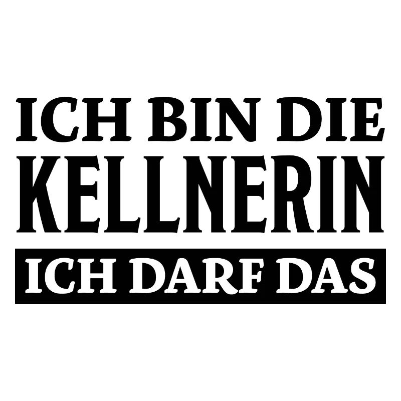 Kellnerin Spruch Kellner Beruf Kellnerin Geschenk