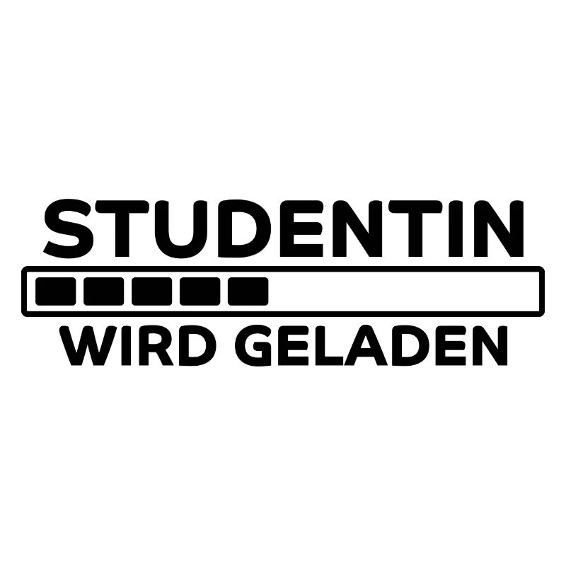 Studentin Spruch Universität Studentin Geschenk