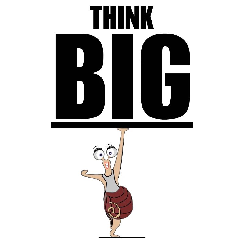 Snail Think Big