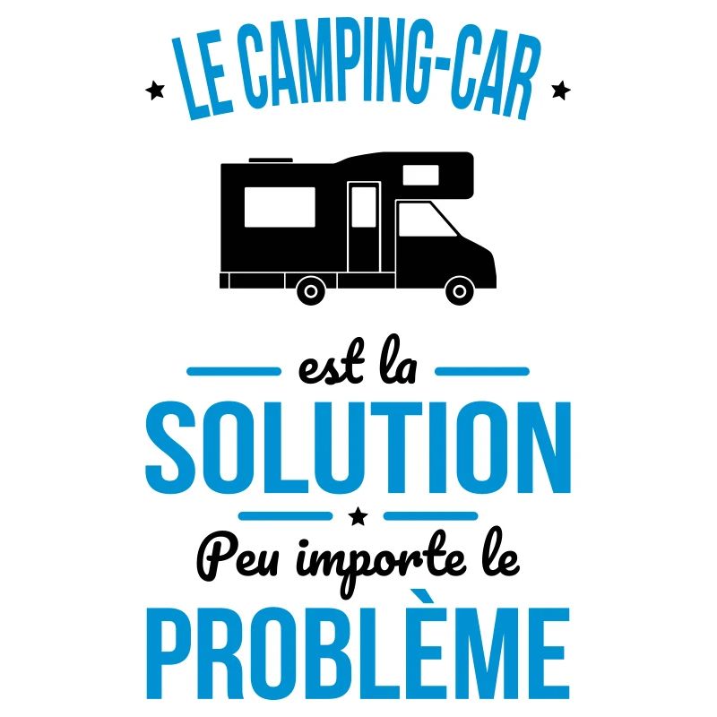 Camping-car est solution peu importe le problème