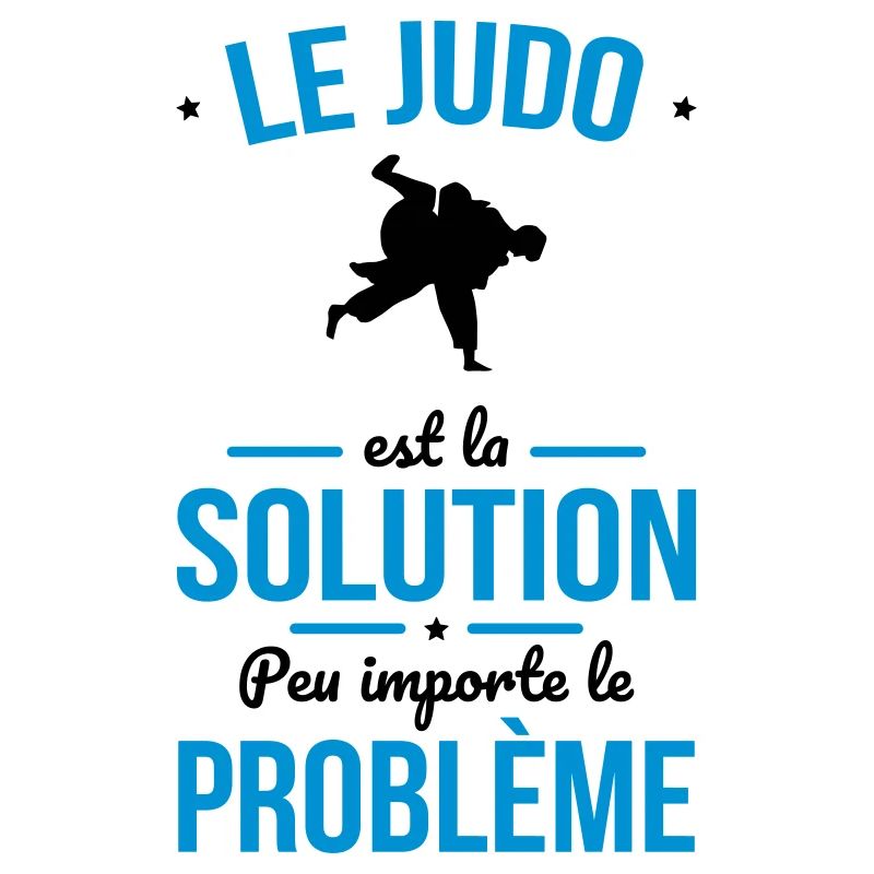 Le judo est la solution peu importe le problème