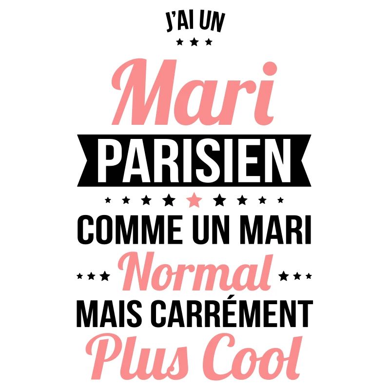 J'ai un mari Parisien plus cool