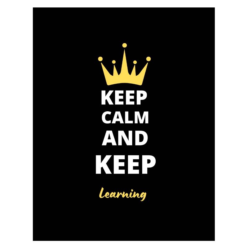 Keep Calm And Keep Learning T-Shirt
