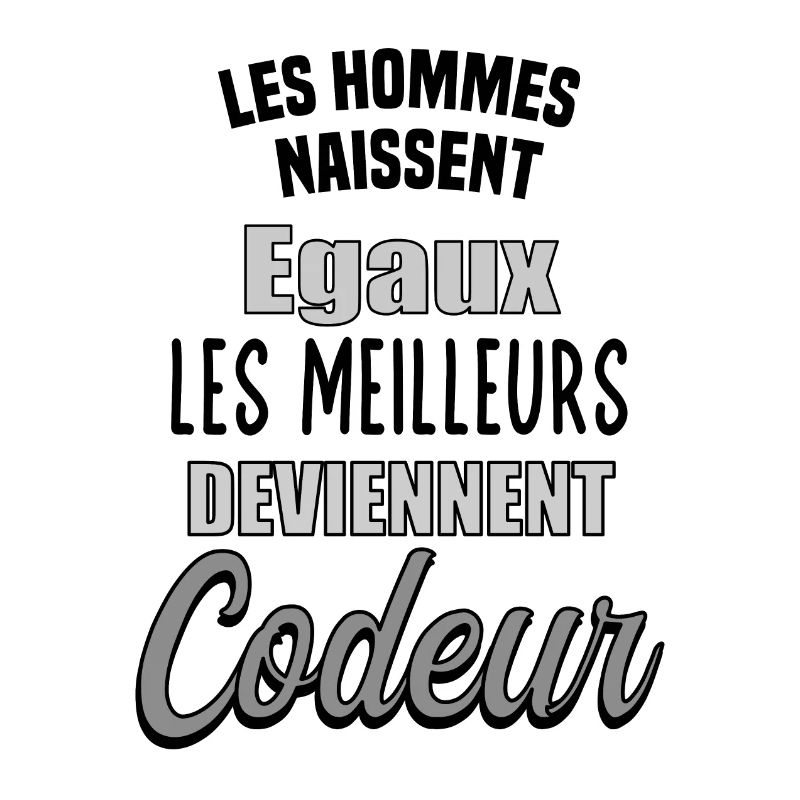 Hommes égaux, les meilleurs deviennent Codeur
