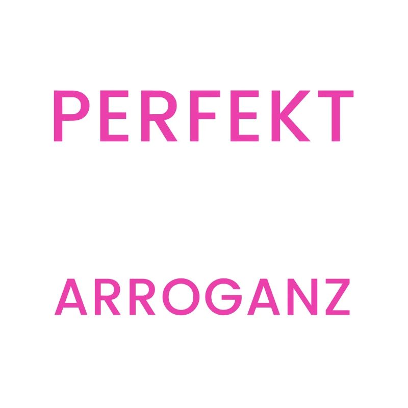 Selbstironische Perfektion