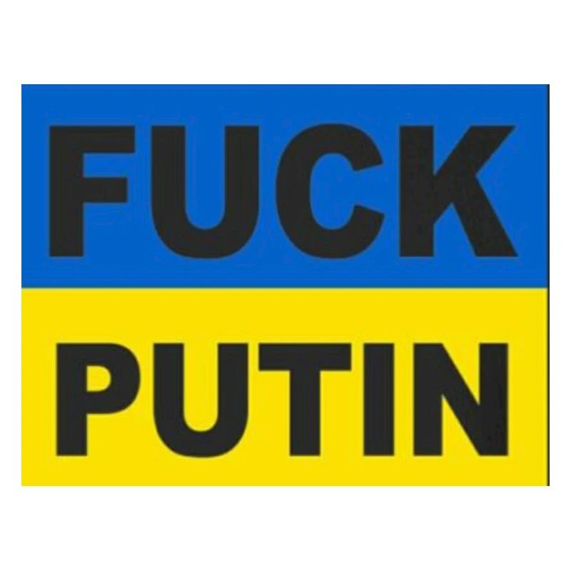 F*CK PUTIN