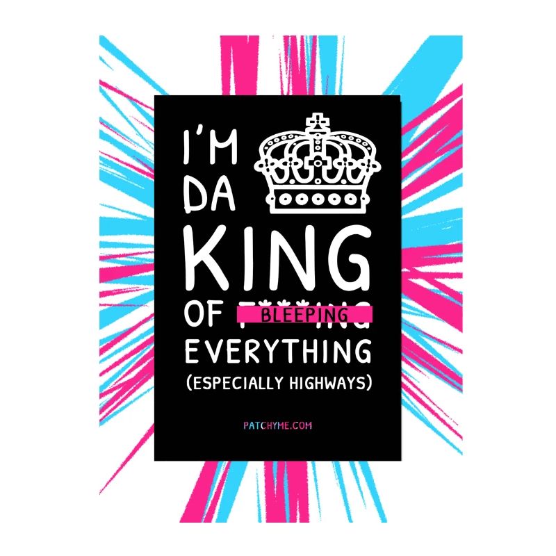 ICH BIN DA KING