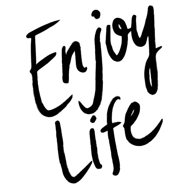 enjoy
