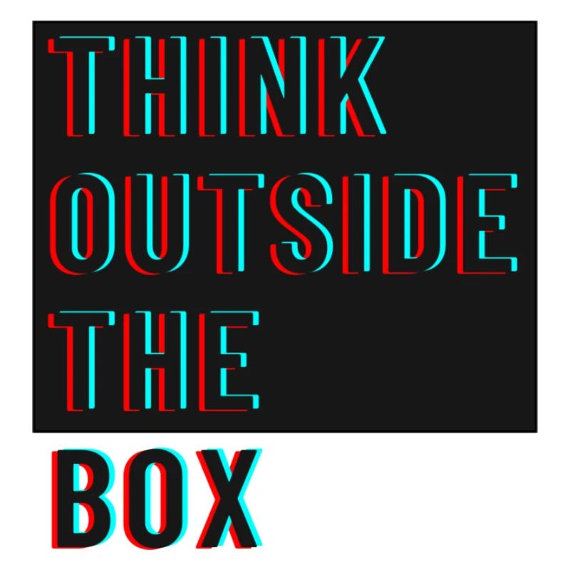 Think outside the box