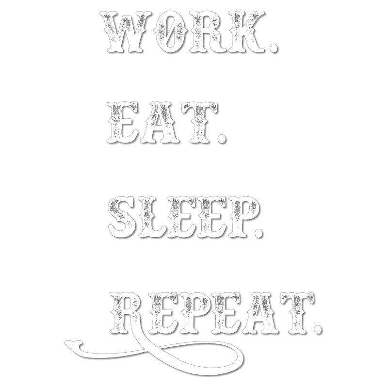 Work and Sleep