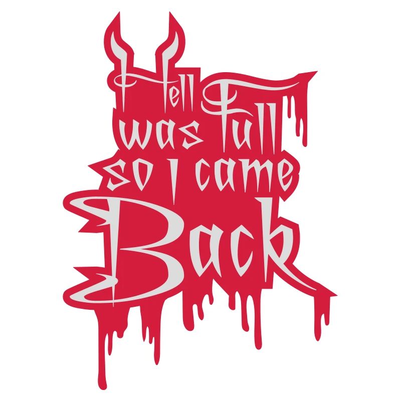 hell was full Zitat
