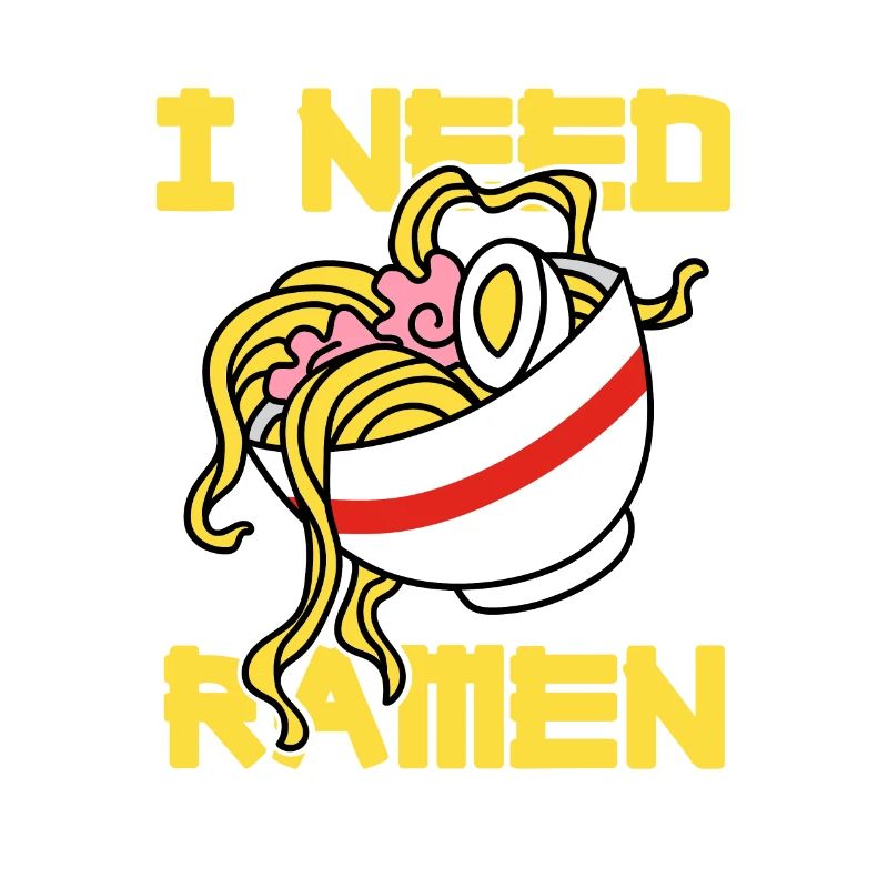 I Need Ramen