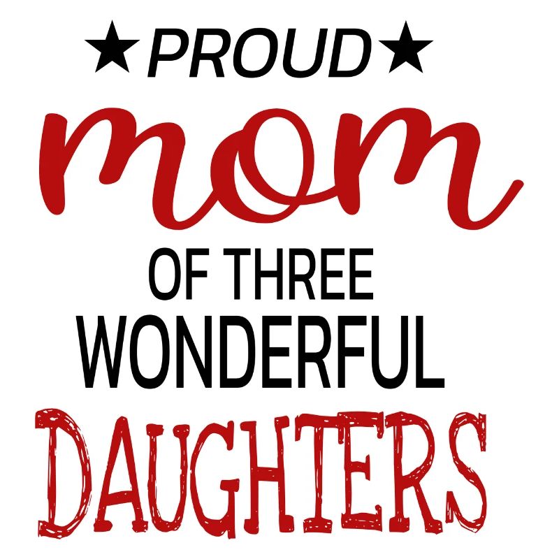 Stolze Mama Mutter Drei Töchter Geschenkidee
