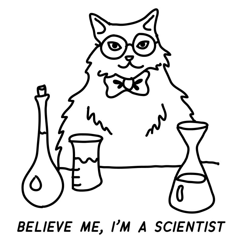 croyez-moi je suis un scientifique chat chimie phd